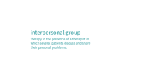 a black background with the words interpersonal group therapy
